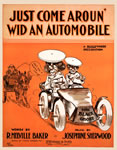 Sheet Music: "Jes' Come Around' Wid An Automobile