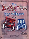 Sheet Music: "The Big Red Motor And The Little Blue Limousine" (1913)