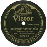 "Underneath Hawaiian Skies" by Campbell & Burr (1920)