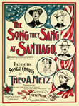 Sheet Music: "The Song They Sang at Santiago" (1898)