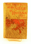 Children's literature: The Navy Boys at the Siege of Havana (1899)