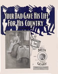 Sheet Music: "Your Dad Gave His Life For His Country" (1903)
