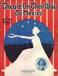 Sheet Music: They're On Their Way to Mexico" (1914)