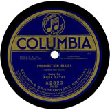 "Prohibition Blues" by Nora Bayes (1919)