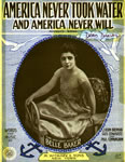 Sheet Music: "America Never Took Water And America Never Will" (1919)