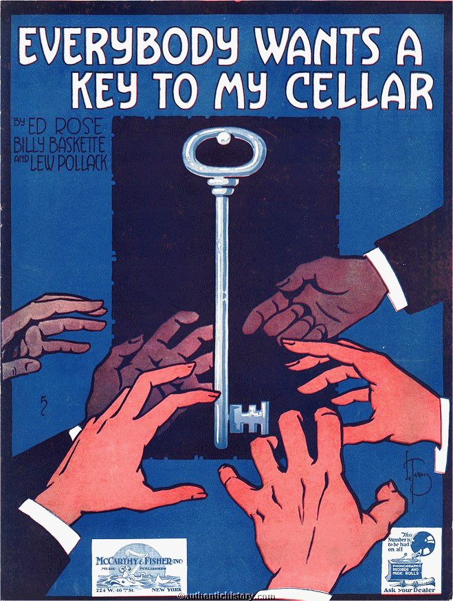 Everybody Want A Key To My Cellar