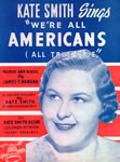 Sheet Music: "We're All Americans" (1940)