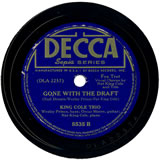 "Gone With The Draft" by King Cole Trio (1940)