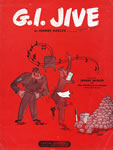 Sheet Music: "G.I. Jive" (1943)