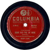"Dear Old Pal of Mine" by Buddy Clark (1942)