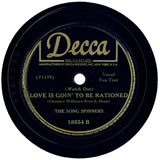 "Love Is Going To Be Rationed" by The Song Spinners (1943)