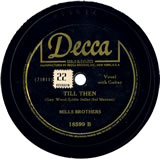 "Till Then" by Mills Brothers (1944)