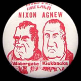 Button: Impeach Nixon, Agnew; Watergate Kickbacks