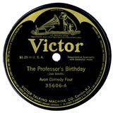 "The Professor's Birthday" by Avon Comedy Four (1916)