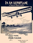 Sheet Music: "In An Aeroplane (A Modern Honeymoon)" (1910)