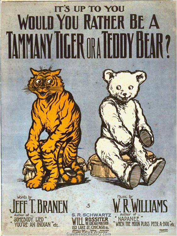 Would You Rather Be a Tammany Tiger Than a Teddy Bear