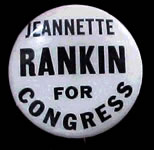 Button: "Jeanette Rankin for Congress"