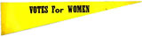 Pennant: "Votes For Women"