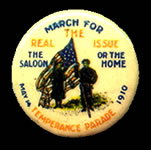 1910 Button: "March For The Real Issue"