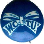 Button: Women's Christian Temperance Union (WCTU)