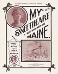 Sheet Music: "My Sweeheart Went Down With The Maine"