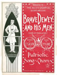 Sheet Music: "Brave Dewey and His Men" (1898)