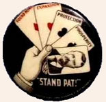 1904 Roosevelt "Stand Pat" Campaign Button