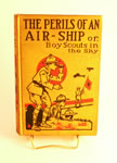 The Perils of an Air-Ship or, Boy Scouts in the Sky (1913)