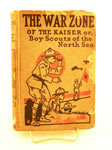 The War Zone of The Kaiser or, Boy Scouts of the North Sea (1913)