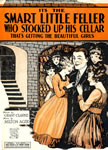 "It's The Smart Little Feller Who Stocked Up His Cellar (That's Getting The Beautiful Girls)" (1920)