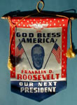 Banner: "God Bless America; FDR, Our Next President
