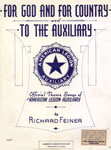Sheet Music: For God and For Country, and To The Auxiliary (1938)