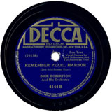 "Remember Pearl Harbor" (Reid) by Dick Robertson (1942)