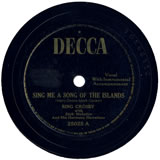 "Sing Me a Song of the Islands" by Bing Crosby (1942)