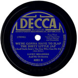 "We're Gonna Have To Slap The Dirty Little Jap" by Lucky Millinder (1942)