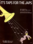 Sheet Music: "It's Taps For The Japs" (1942)