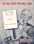 Sheet Music: "We Will Fight For Uncle Sam" (1942)