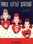 Sheet Music: "Three Little Sisters" (1942)