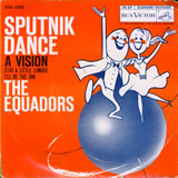 "Sputnik Dance" by the Equadors, 1958