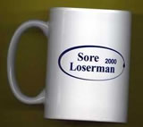 Sore Loserman Coffee Mug