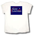 Sore Loserman T-shirt