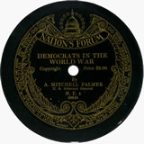 "Democrats In The World War" by A. Mitchell Palmer, U.S. Attorney General (D) (N.F. 4)
