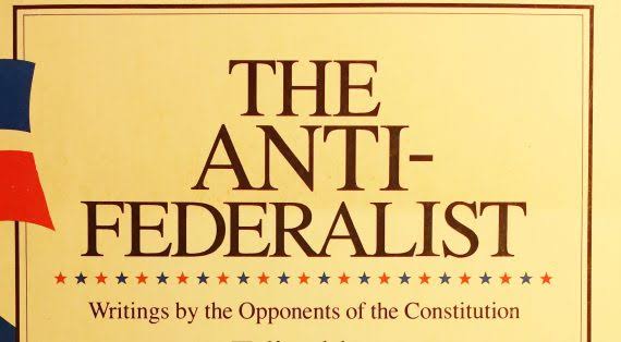 Anti Federalists And The Revolutionary War